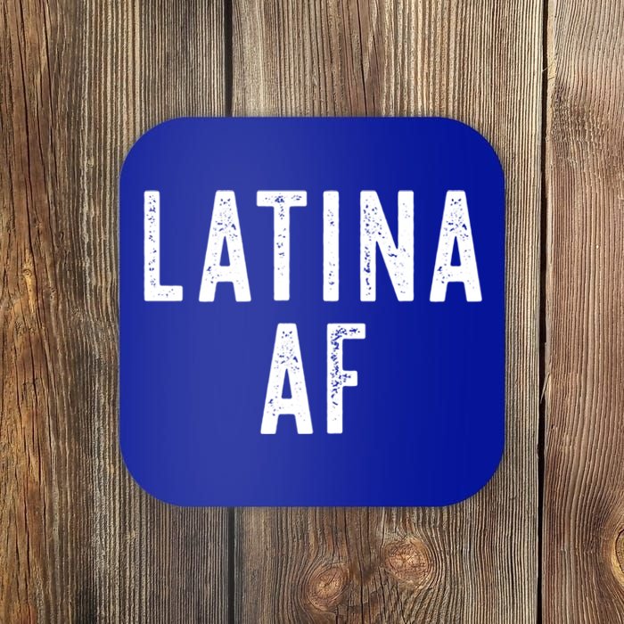 Latina Af Proud Immigrant Feminist Clothing Spanglish Gift Coaster