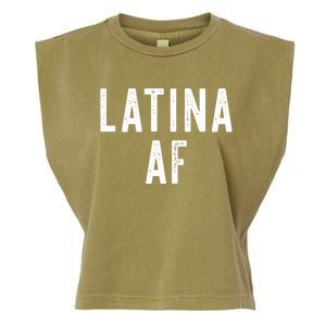 Latina Af Proud Immigrant Feminist Clothing Spanglish Gift Garment-Dyed Women's Muscle Tee