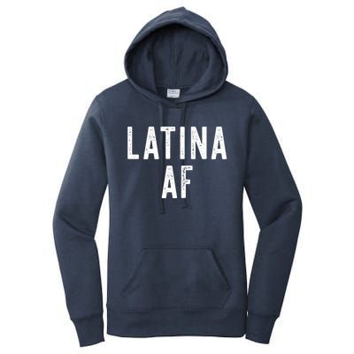 Latina Af Proud Immigrant Feminist Clothing Spanglish Gift Women's Pullover Hoodie