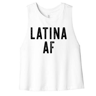 Latina Af Proud Immigrant Feminist Clothing Spanglish Gift Women's Racerback Cropped Tank