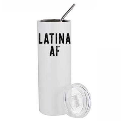 Latina Af Proud Immigrant Feminist Clothing Spanglish Gift Stainless Steel Tumbler