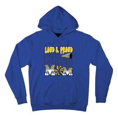 Loud And Proud Cheer Mom Leopard Cheerleader Blue Gift Tall Hoodie