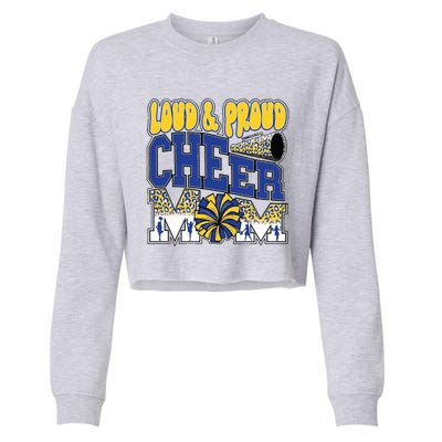 Loud And Proud Cheer Mom Leopard Cheerleader Blue Gift Cropped Pullover Crew