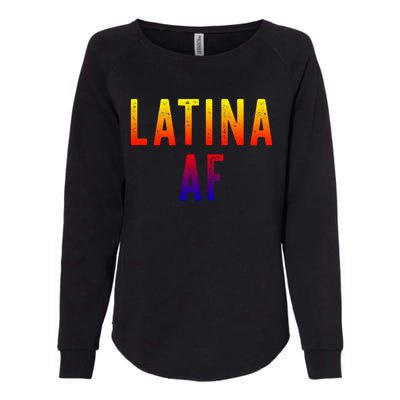 Latina Af Proud Immigrant Feminist Clothing Spanglish Gift Womens California Wash Sweatshirt