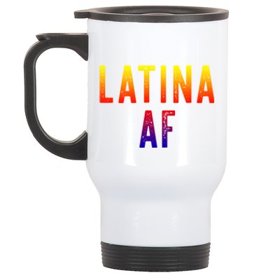 Latina Af Proud Immigrant Feminist Clothing Spanglish Gift Stainless Steel Travel Mug