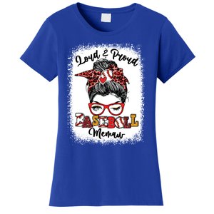 Loud And Proud Baseball Memaw Messy Bun Bleached Gift Women's T-Shirt