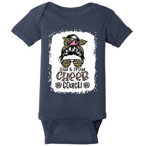 Loud And Proud Cheer Coach Leopard Messy Bun Bleached Baby Bodysuit