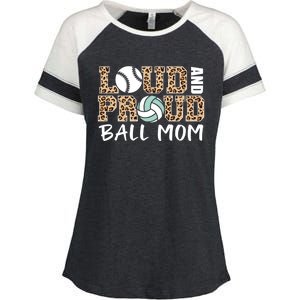 Loud And Proud Ball Mom Leopard Baseball Volleyball Mom Gift Enza Ladies Jersey Colorblock Tee