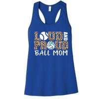 Loud And Proud Ball Mom Leopard Baseball Volleyball Mom Gift Women's Racerback Tank