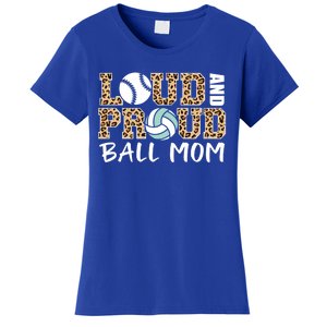 Loud And Proud Ball Mom Leopard Baseball Volleyball Mom Gift Women's T-Shirt