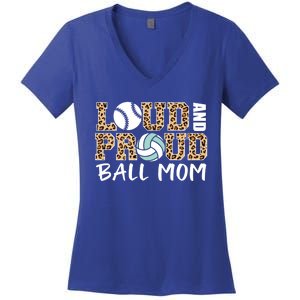 Loud And Proud Ball Mom Leopard Baseball Volleyball Mom Gift Women's V-Neck T-Shirt