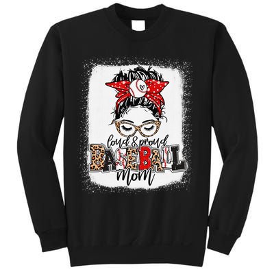 Loud And Proud Baseball Mom Messy Bun Bleached Sweatshirt