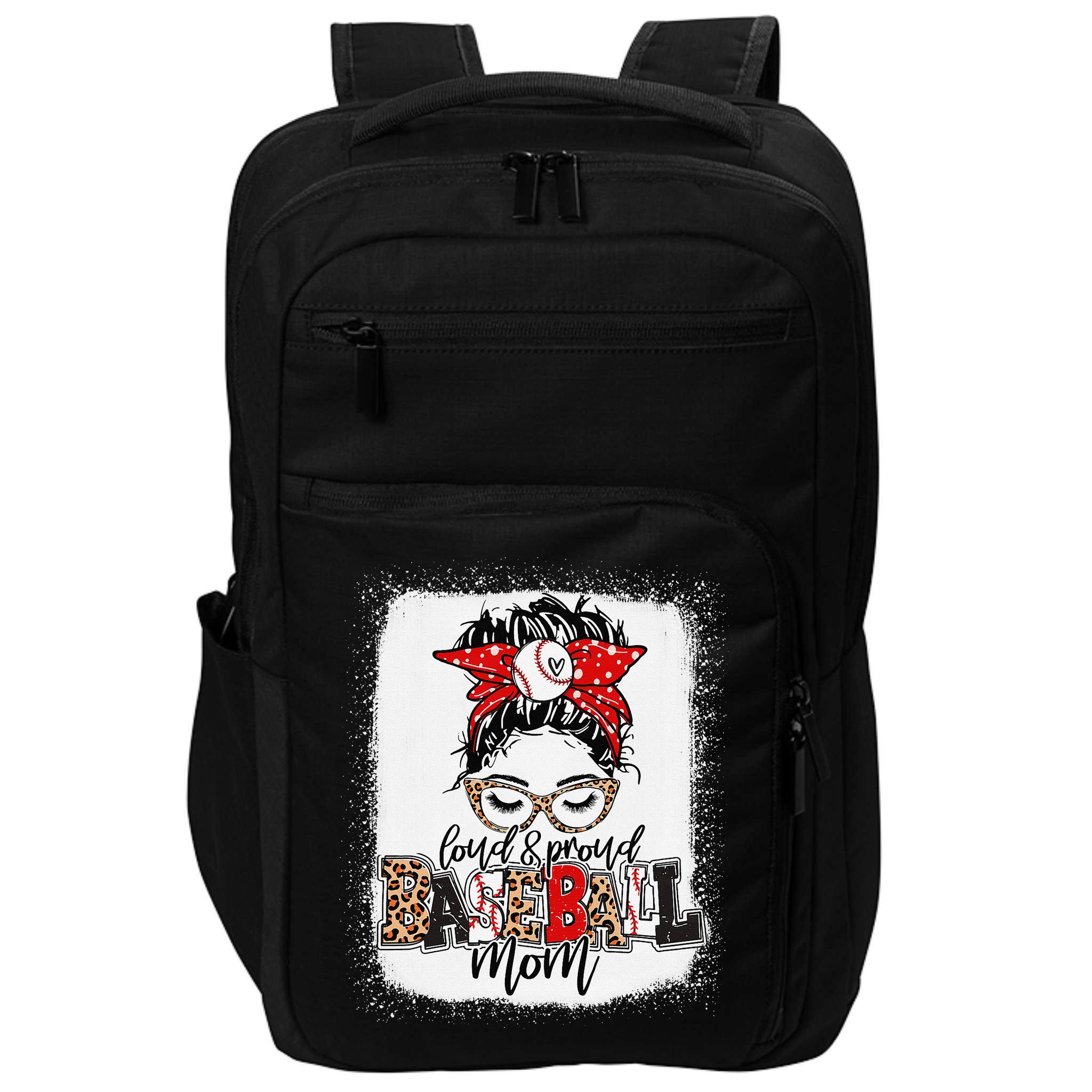 Loud And Proud Baseball Mom Messy Bun Bleached Impact Tech Backpack