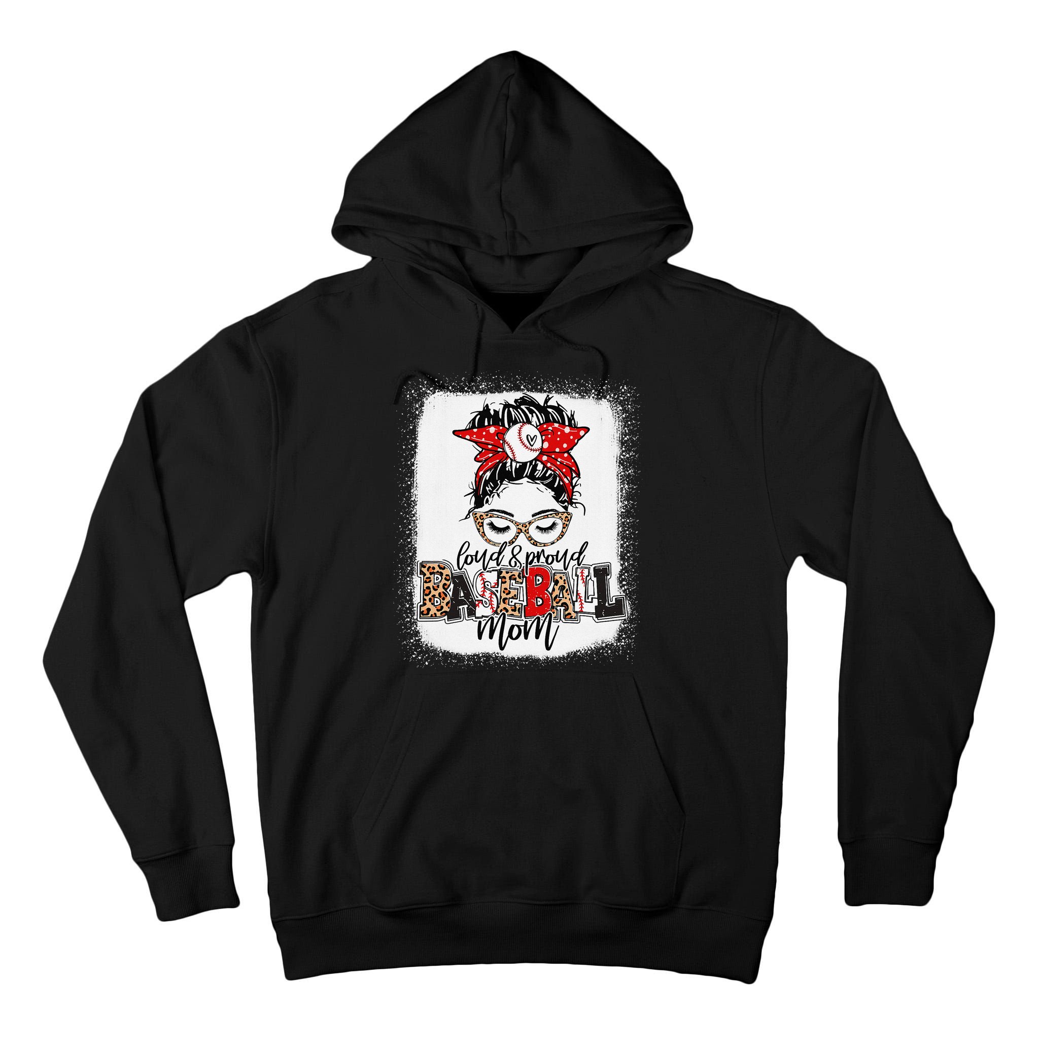 Loud And Proud Baseball Mom Messy Bun Bleached Tall Hoodie