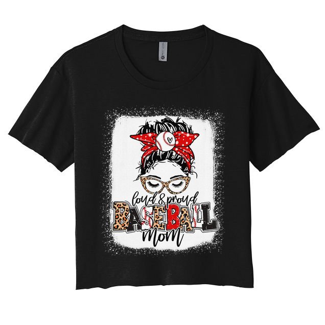 Loud And Proud Baseball Mom Messy Bun Bleached Crop Top