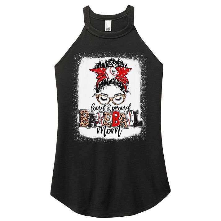 Loud And Proud Baseball Mom Messy Bun Bleached Women's Perfect Tri Rocker Tank