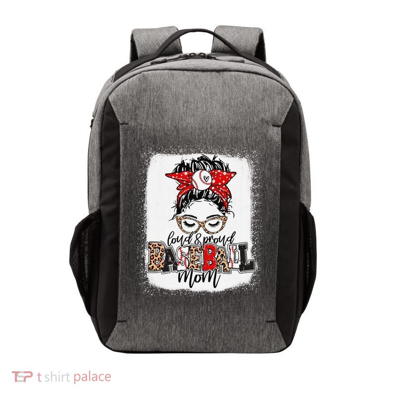 Loud And Proud Baseball Mom Messy Bun Bleached Vector Backpack