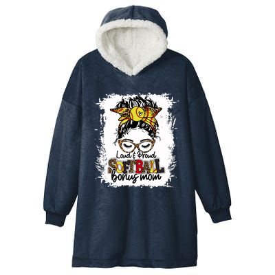 Loud And Proud Softball Bonus Mom Messy Bun Game Day Vibes Cute Gift Hooded Wearable Blanket