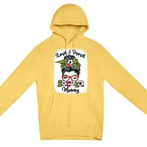 Loud And Proud Soccer Mommy Messy Bun Bleached Gift Premium Pullover Hoodie