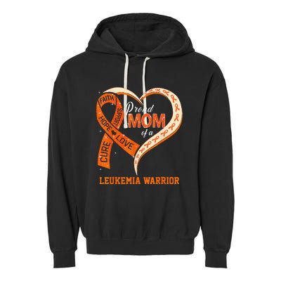 Leukemia Awareness Proud Mom Of A Leukemia Warrior Garment-Dyed Fleece Hoodie