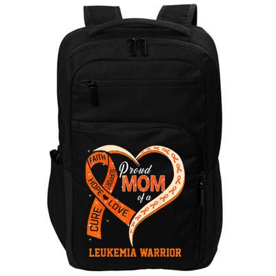Leukemia Awareness Proud Mom Of A Leukemia Warrior Impact Tech Backpack