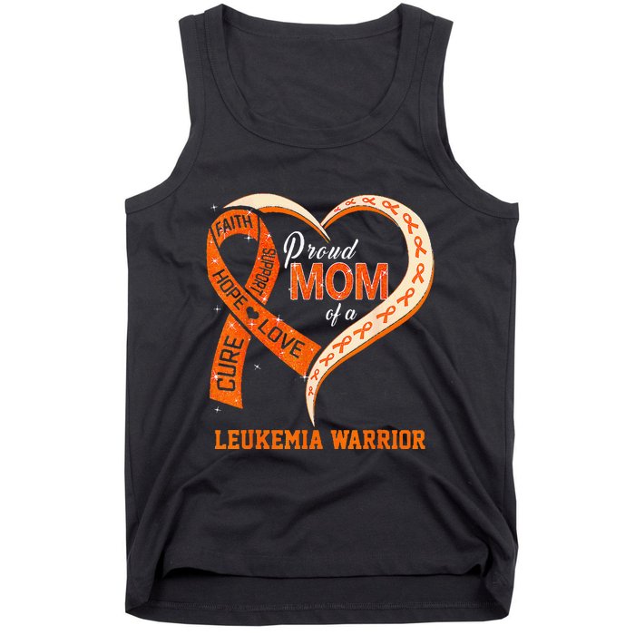 Leukemia Awareness Proud Mom Of A Leukemia Warrior Tank Top