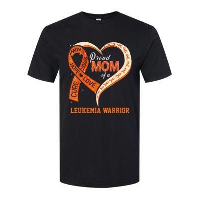 Leukemia Awareness Proud Mom Of A Leukemia Warrior Softstyle CVC T-Shirt