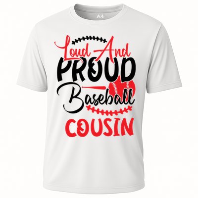 Loud And Proud Baseball Cousin For Family Matching Sport Team Cooling Performance Crew T-Shirt