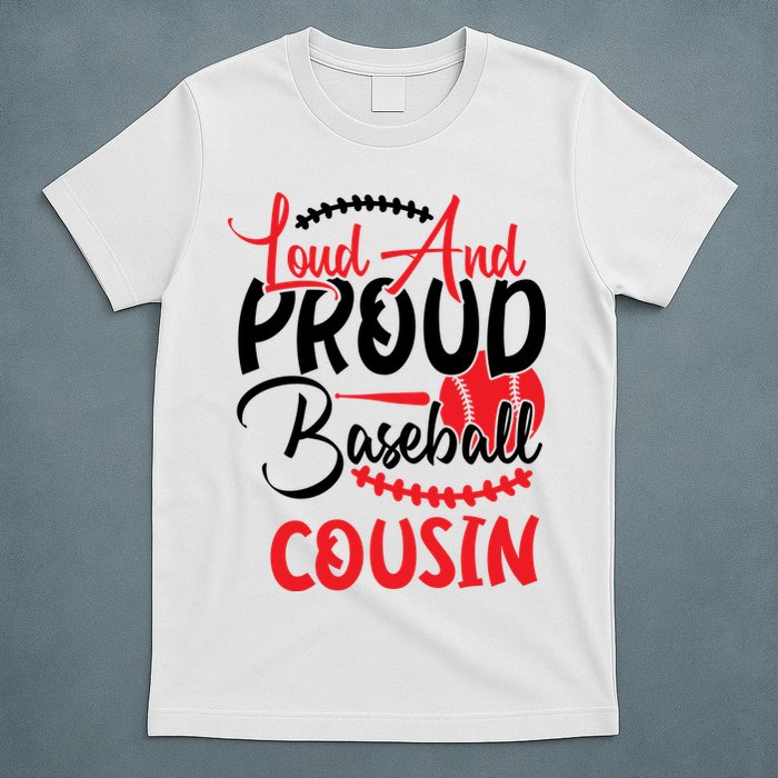 Loud And Proud Baseball Cousin For Family Matching Sport Team T-Shirt