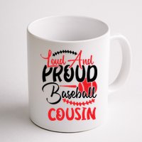 Loud And Proud Baseball Cousin For Family Matching Sport Team Mug