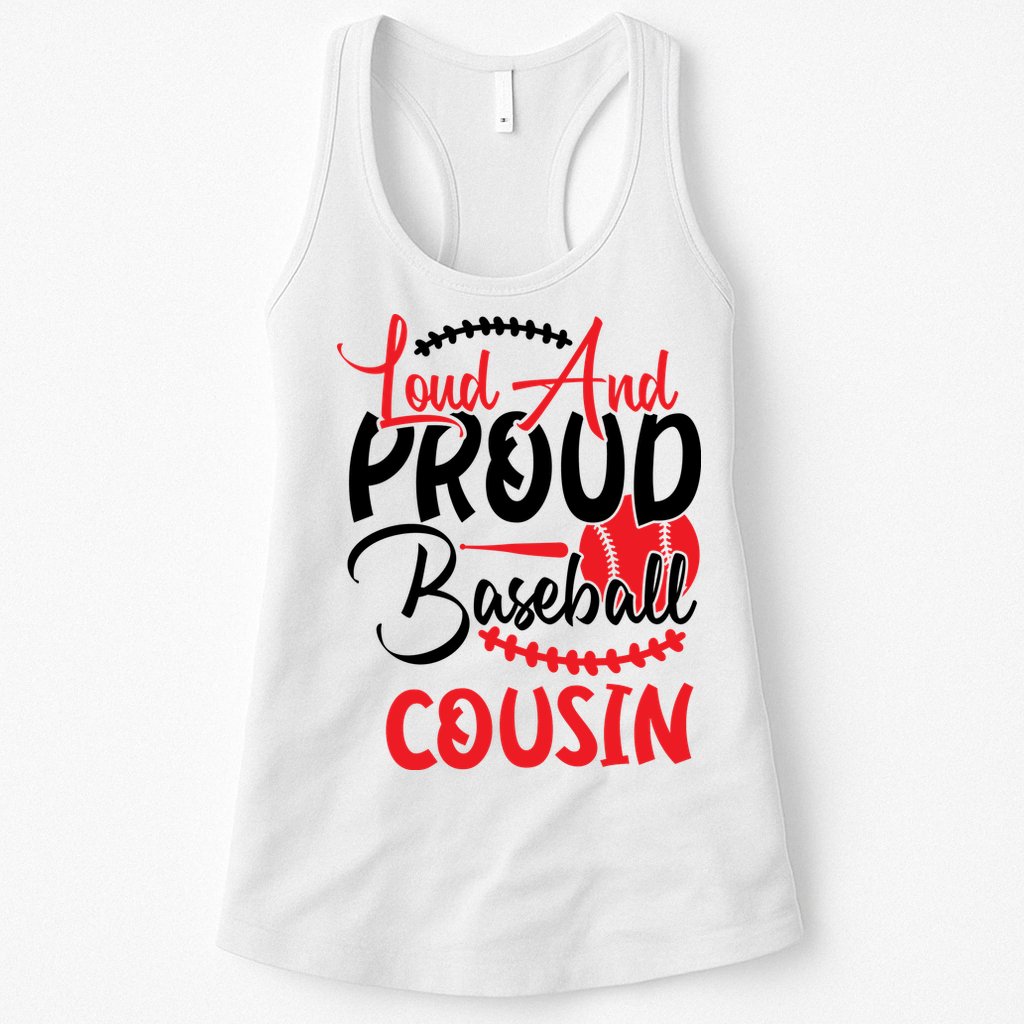 Loud And Proud Baseball Cousin For Family Matching Sport Team Womens Tank Top