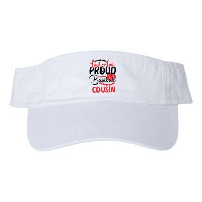 Loud And Proud Baseball Cousin For Family Matching Sport Team Visor