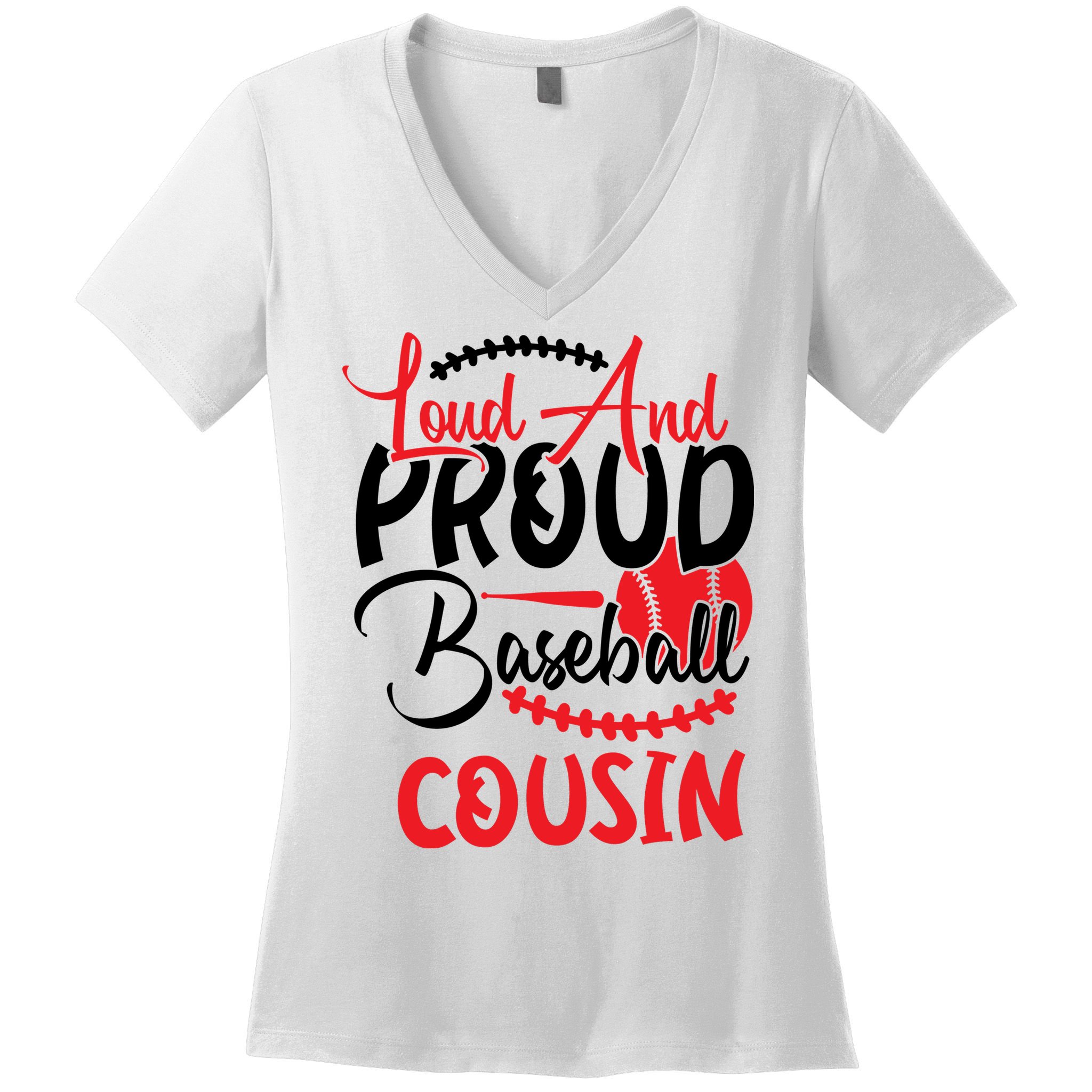 Loud And Proud Baseball Cousin For Family Matching Sport Team Women's V-Neck T-Shirt