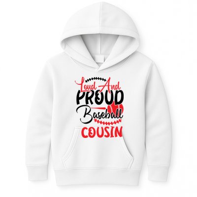 Loud And Proud Baseball Cousin For Family Matching Sport Team Kids Hoodie