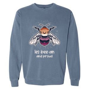 Lesbeean And Proud With Bee Lesbian Flag Color Lgbt Pride Gift Garment-Dyed Sweatshirt