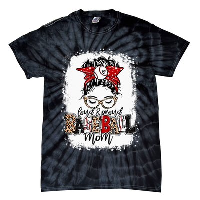 Loud And Proud BaseBall Mom Life Messy Bun Leopard Tie-Dye T-Shirt