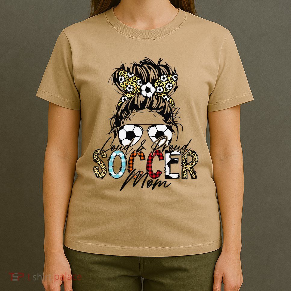 Loud And Proud Soccer Mom Bleached Messy Bun Game Day T-Shirt