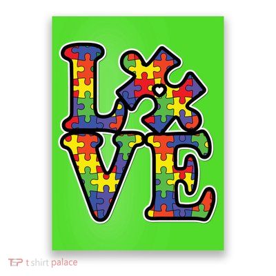 Love Autism Puzzle Piece Poster