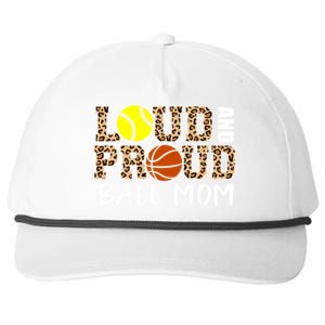 Loud And Proud Ball Mom Leopard Softball Basketball Mom Gift Snapback Five-Panel Rope Hat