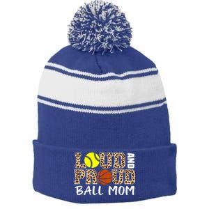 Loud And Proud Ball Mom Leopard Softball Basketball Mom Gift Stripe Pom Pom Beanie