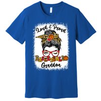 Loud And Proud Basketball Grandma Messy Bun Bleached Cute Gift Premium T-Shirt