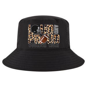 Loud And Proud Football Mom Cool Comfort Performance Bucket Hat