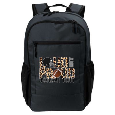 Loud And Proud Football Mom Daily Commute Backpack