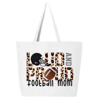 Loud And Proud Football Mom 25L Jumbo Tote