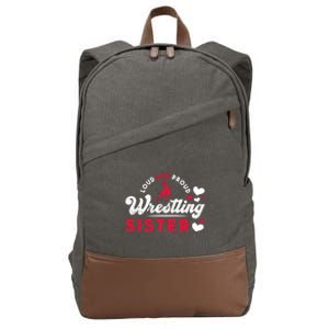 Loud And Proud Wrestling Sister Siblings Wrestling Wrestler Meaningful Gift Cotton Canvas Backpack