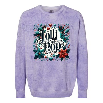 Lolli And Pop Lolly Christmas Holly Poinsettia Gift Colorblast Crewneck Sweatshirt