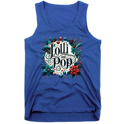 Lolli And Pop Lolly Christmas Holly Poinsettia Gift Tank Top