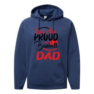 Loud And Proud Baseball Dad For Family Matching Father's Day Performance Fleece Hoodie