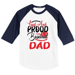 Loud And Proud Baseball Dad For Family Matching Father's Day Baseball Sleeve Shirt