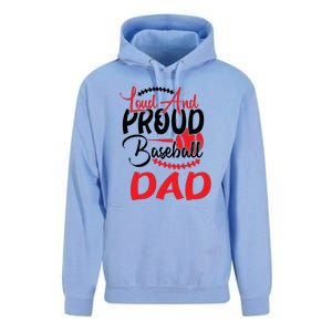 Loud And Proud Baseball Dad For Family Matching Father's Day Unisex Surf Hoodie